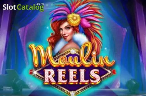 Play Moulin Reels Slot