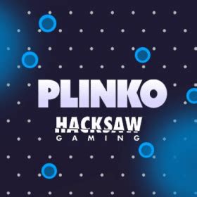 Play Plinko Hacksaw Gaming Slot