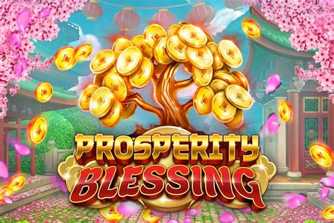 Play Prosperity Blessing Slot