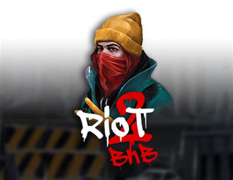 Play Riot 2 Blow Burn Slot