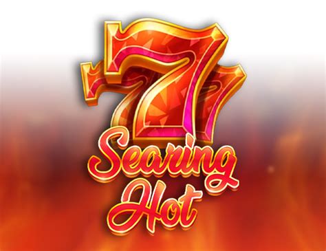 Play Searing Hot Slot