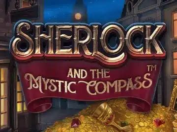 Play Sherlock And The Mystic Compass Slot