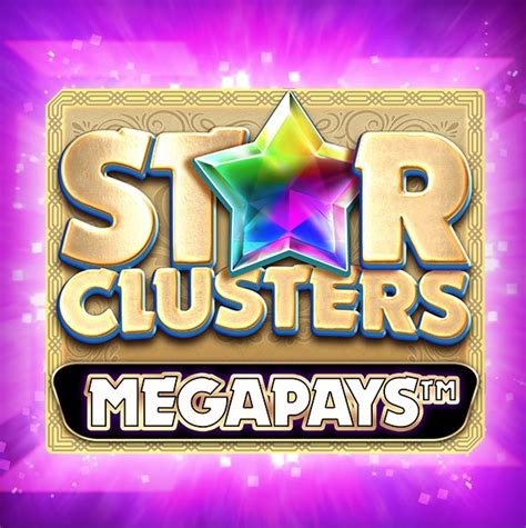 Play Star Clusters Megapays Slot