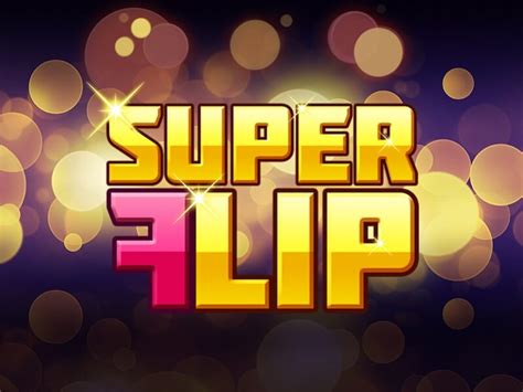 Play Super Flip Slot