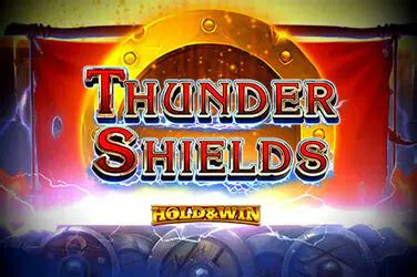 Play Thunder Shields Slot