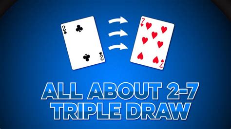 Poker 2 7 Triple Draw Regras