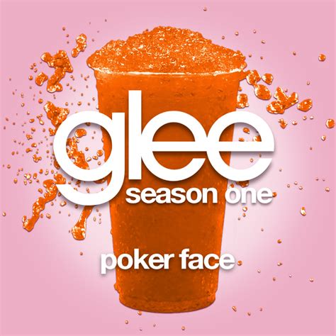 Poker Face Glee Wikia