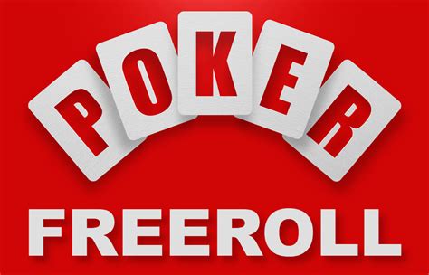 Poker Freeroll Significado
