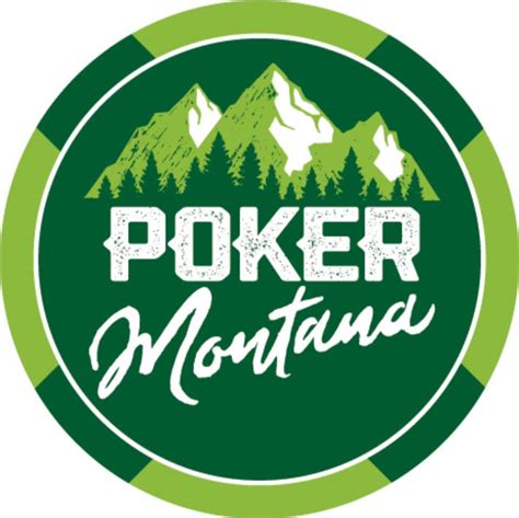 Poker Missoula Mt