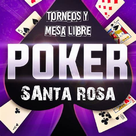 Poker Santa Rosa