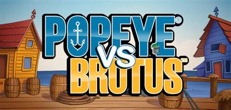 Popeye Vs Brutus Slot - Play Online