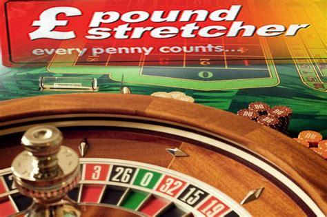 Poundstretcher Casino