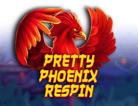 Pretty Phoenix Respin Betfair