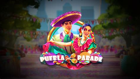 Puebla Parade Netbet