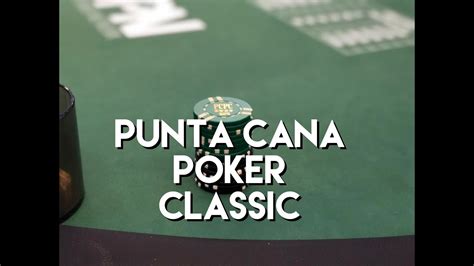 Punta Cana Poker Classic Resultados 2024
