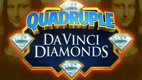 Quadruple Da Vinci Diamonds Bwin
