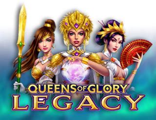 Queen Of Glory Legacy Betano