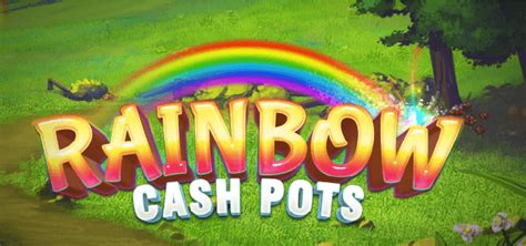 Rainbow Cash Pots Betsson