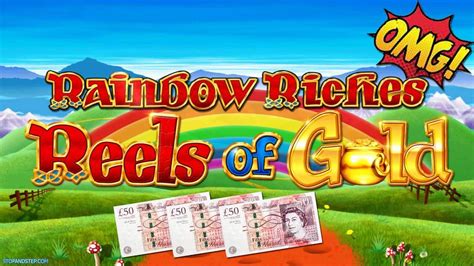 Rainbow Riches Reels Of Gold Review 2024