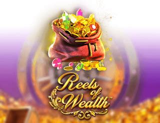 Reels Of Wealth Brabet