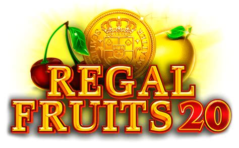 Regal Fruits 20 888 Casino