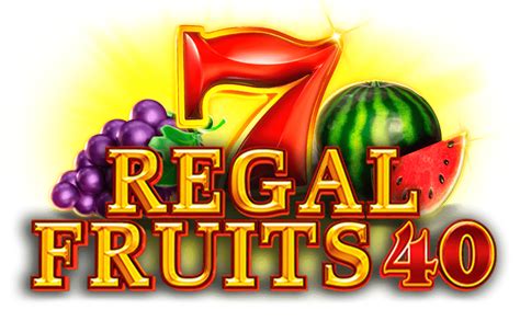 Regal Fruits 40 Betano