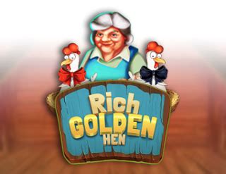 Rich Golden Hen 888 Casino