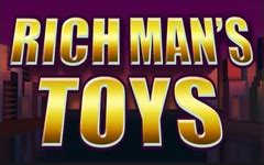 Rich Man S Toys Betsul