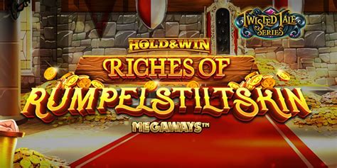 Riches Of Rumpelstiltskin Megaways Blaze