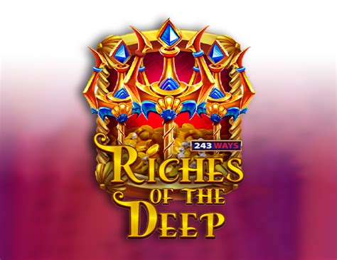 Riches Of The Deep 243 Ways Betsson