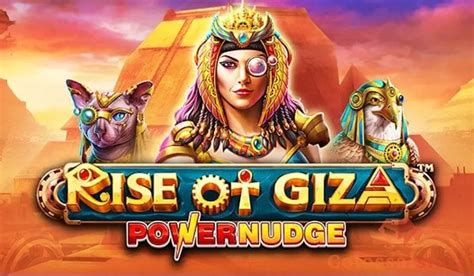 Rise Of Giza Powernudge Betano