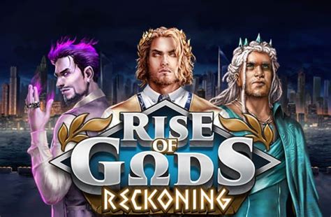 Rise Of Gods Reckoning Bwin