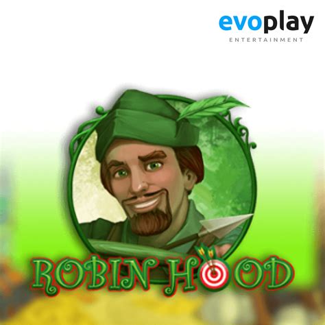 Robin Hood Evoplay Betsul