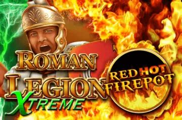 Roman Legion Extreme Red Hot Firepot Slot - Play Online