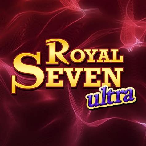 Royal Seven Ultra Betano