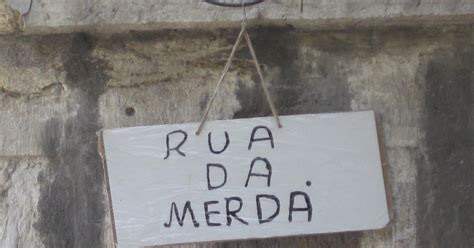 Rua Aposta De Merda