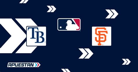 San Francisco Giants vs Tampa Bay Rays pronostico MLB