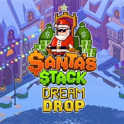 Santa S Stack Dream Drop Bodog