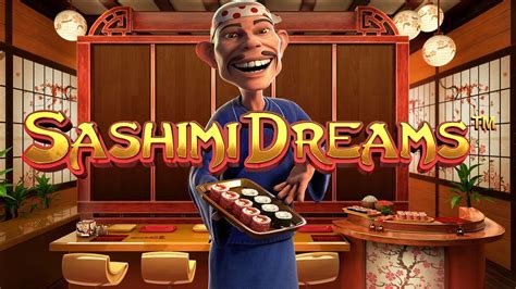 Sashimi Dreams Bwin