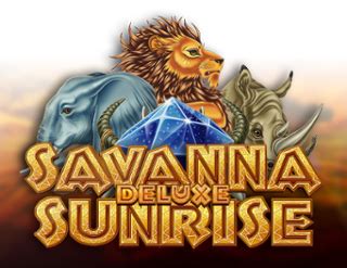 Savanna Sunrise Deluxe Betano