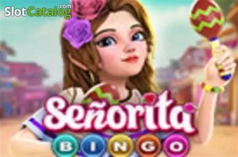 Senorita Bingo Brabet