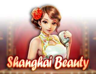 Shanghai Beauty Betsson