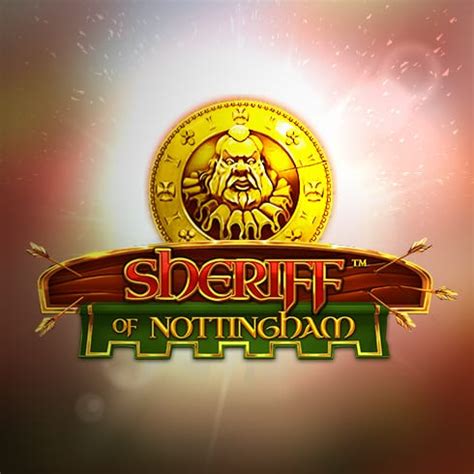 Sheriff Of Nottingham Netbet