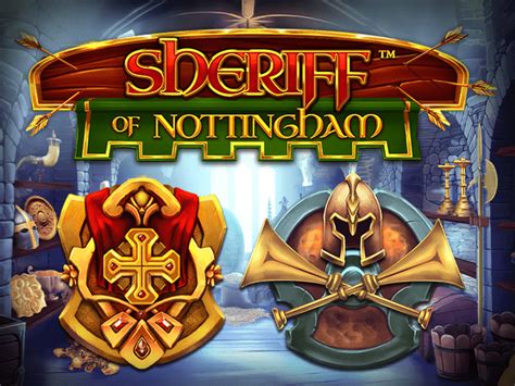 Sheriff Of Nottingham Slot Gratis