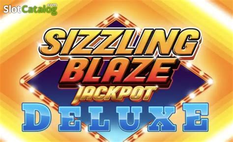 Sizzling Blaze Jackpot Deluxe Leovegas