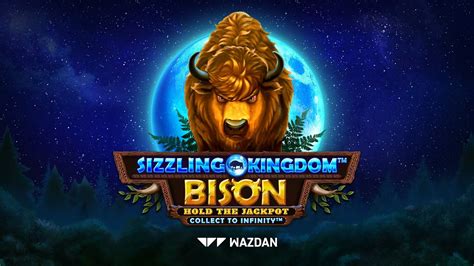 Sizzling Kingdom Bison Betano