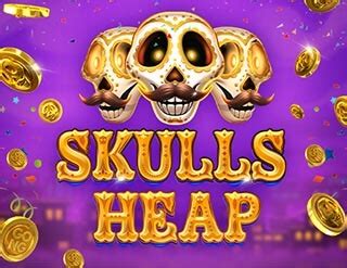 Skulls Heap Review 2024