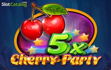 Slot 5x Cherry Party