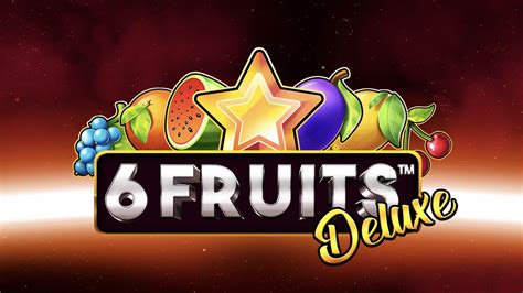 Slot 6 Fruits Deluxe