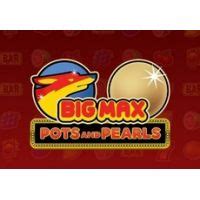 Slot Big Max Pots And Pearls
